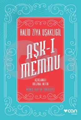 Aşk-ı Memnu (Açıklamalı Orjinal Metin)