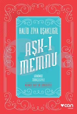 Aşk-ı Memnu (Günümüz Türkçesiyle)