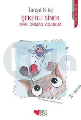 Şekerli Sinek - Mavi Orman Yolunda