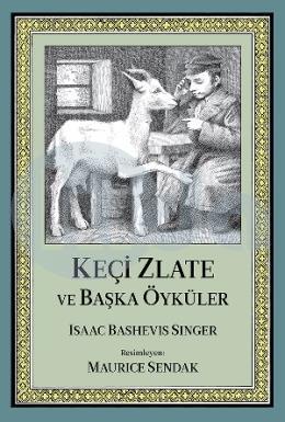 Keçi Zlate ve Başka Öyküler