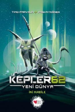 Kepler62: Yeni Dünya - İki Kabile