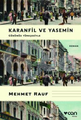 Karanfil ve Yasemin (Günümüz Türkçesiyle)