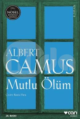 Mutlu Ölüm - (1957 Nobel Edebiyat Ödülü)