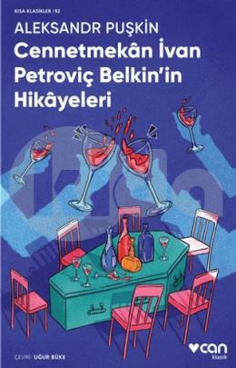 Cennetmekan İvan Petroviç Belkinin Hikayeleri