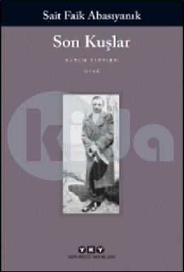 Son Kuşlar Sait Faik Abasıyanık