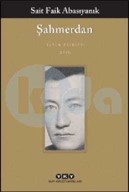 Şahmerdan Sait Faik Abasıyanık