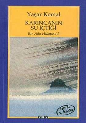 Karıncanın Su İçtiği  Bir Ada Hikayesi 2