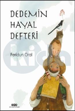 Dedemin Hayal Defteri