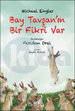 Bay Tavşanın Bir Fikri Var