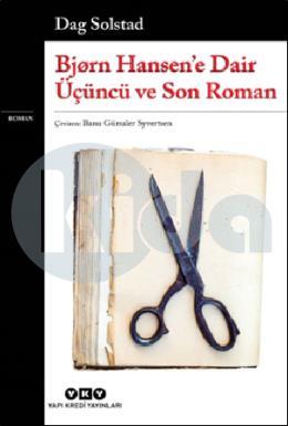 Bjørn Hansene Dair Üçüncü ve Son Roman