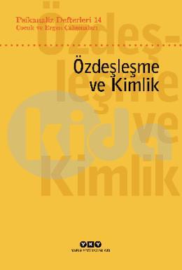 Psikanaliz Defterleri 14 Çocuk ve Ergen Çalışmaları