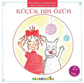 Kıvırcık Kiraz 3. Kitap: Küçük Bir Özür