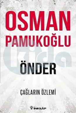 Önder Çağların Özlemi