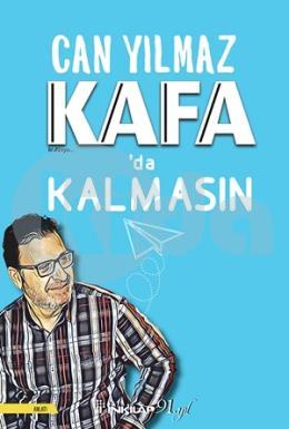 Kafada Kalmasın