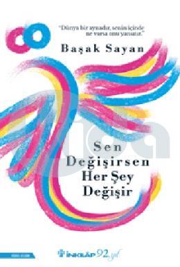 Sen Deği̇şi̇rsen Her Şey Deği̇şi̇r