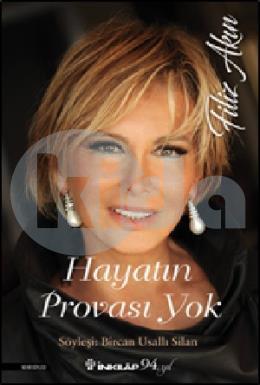 Hayatın Provası Yok - Filiz Akın