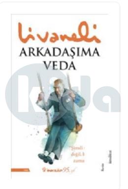 Arkadaşıma Veda