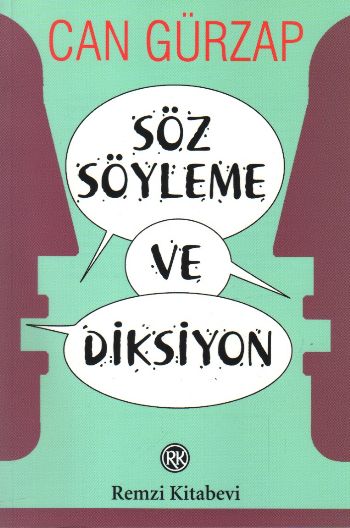 Söz Söyleme ve Diksiyon