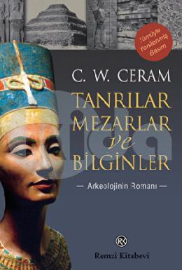 Tanrılar Mezarlar ve Bilginler