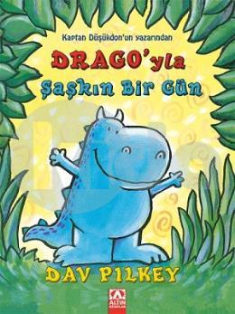 Dragoyla Şaşkın Bir Gün