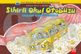 Sihirli Okul Otobüsü - İnsan Vücudunda