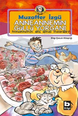 Anneannemin Güllü Yorganı