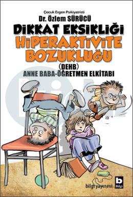 Dikkat Eksikliği Hiperaktivite Bozukluğu