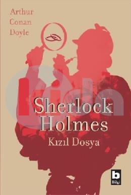 Sherlock Holmes Kızıl Dosya