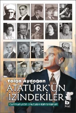 Atatürkün İzindekiler