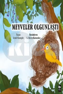 Meyveler Olgunlaştı