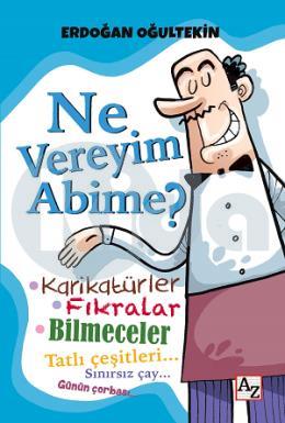 Ne Vereyim Abime?