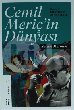 Cemil Meriç in Dünyası