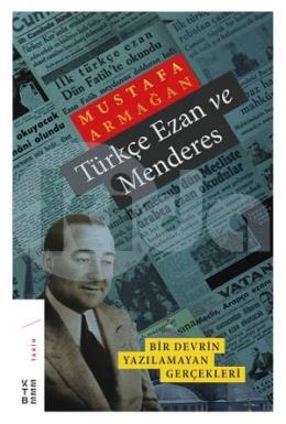 Türkçe Ezan ve Menderes