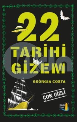 22 Tarihi Gizem - Çok Gizli