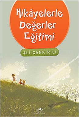 Hikayelerle Değerler Eğitimi