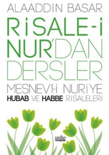 Risale-i Nur’dan Dersler