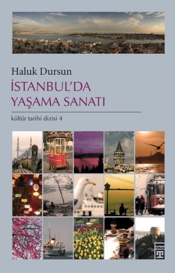 İstanbul’da Yaşama Sanatı