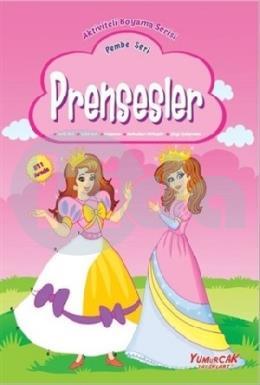 Prensesler - Pembe Seri