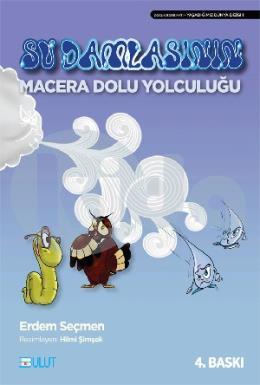 Su Damlasının Macera Dolu Yolculuğu