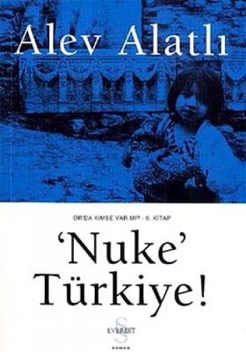 Or’da Kimse Var mı? Kitap 2 - Nuke Türkiye