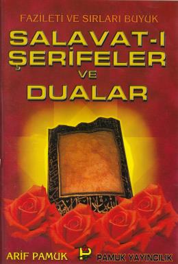 Salavat-ı Şerifeler ve Dualar (Dua-039)