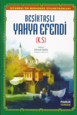 Beşiktaşlı Yahya Efendi / Evliya-010