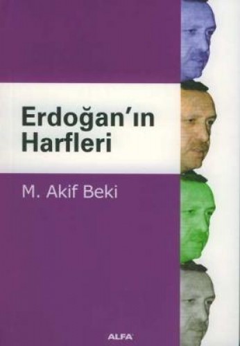 Erdoğan’ın Harfleri