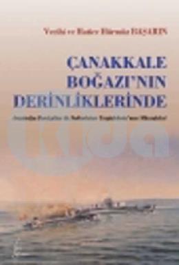 Çanakkale Boğazının Derinliklerinde