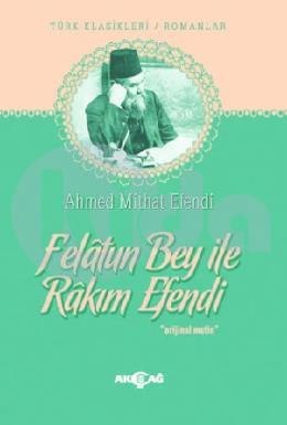 Felatun Bey İle Rakım Efendi