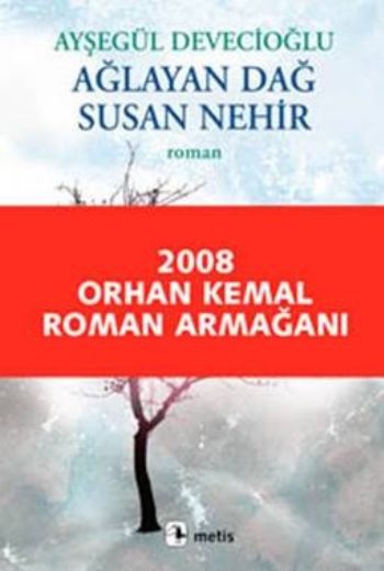 Ağlayan Dağ Susan Nehir