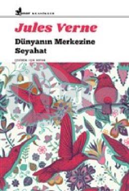 Dünyanın Merkezine Seyahat