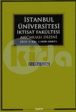 İstanbul Üniversitesi İktisat Fakültesi Mecmuası Dizini