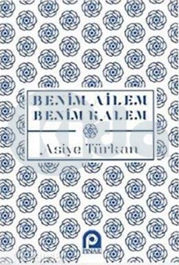 Benim Ailem Benim Kalem