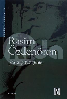 Yaşadığımız Günler